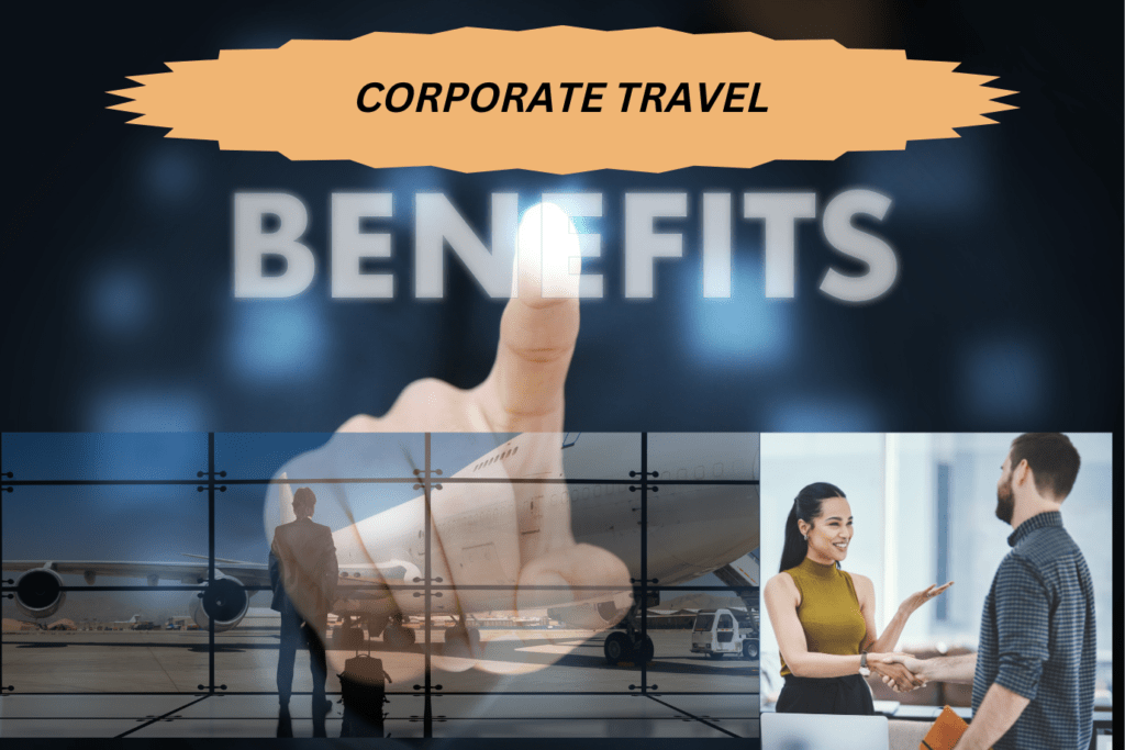 corporate travel benefits